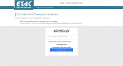 Desktop Screenshot of espace-revendeur.etac.fr